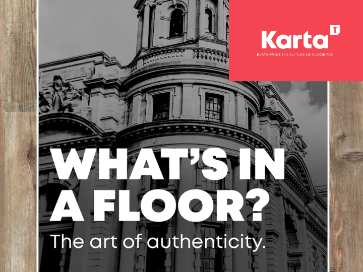 What’s in a Floor? Karta’s Construction Layer by Layer: High Definition Print